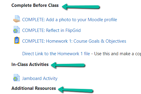 screen shot of labels in Moodle that read "Complete Before Class", "In-Class Activities", and "Additional Resources"
